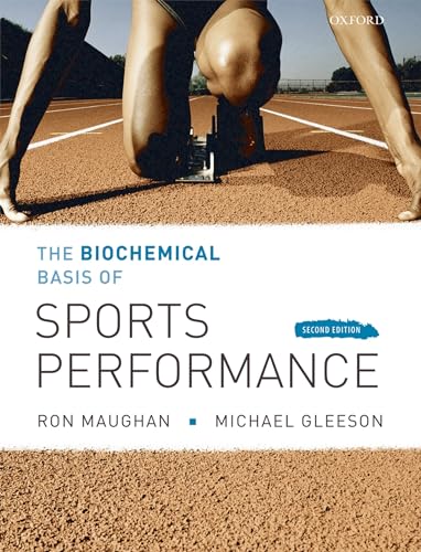 The Biochemical Basis of Sports Perfomance - Click to Buy