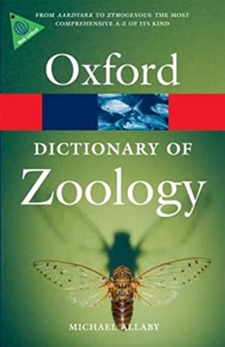 A Dictionary of Zoology (Oxford Quick Reference) - Click to Buy