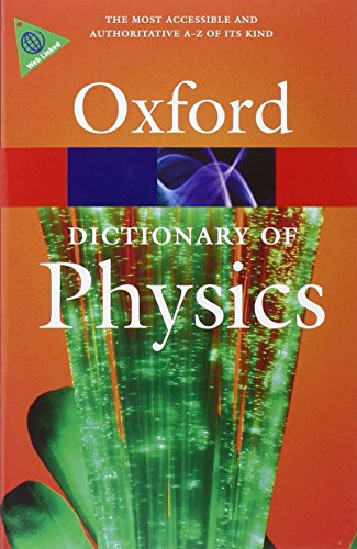 A Dictionary of Physics - Click to Buy