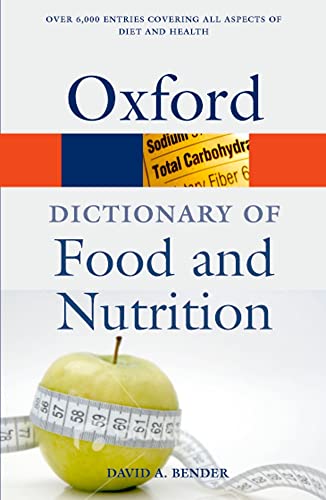 A Dictionary of Food and Nutrition - Click to Buy