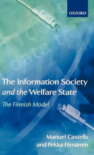 The Information Society and the Welfare State: The Finnish Model - Click to Buy
