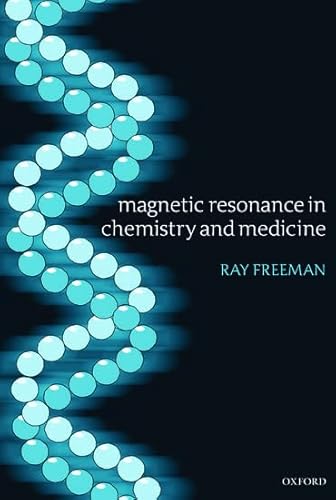 Magnetic Resonance in Chemistry and Medicine - Click to Buy