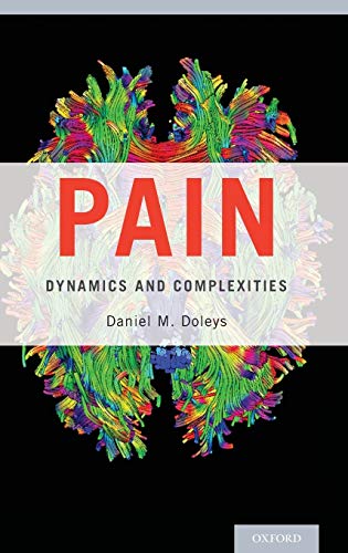 Pain: Dynamics and Complexities - Click to Buy