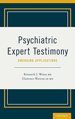 Psychiatric Expert Testimony: Emerging Applications - Click to Buy