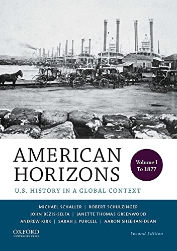 American Horizons: U.S. History in a Global Context: to 1877 - Click to Buy