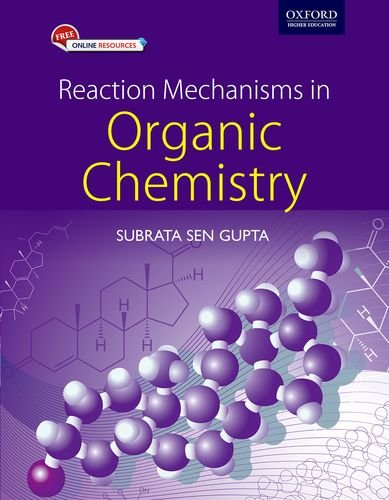 Reaction Mechanisms In Organic Chemistry - Click to Buy