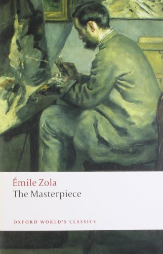 The Masterpiece (Oxford World's Classics) - Click to Buy