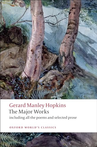 Gerard Manley Hopkins: The Major Works (Oxford World's Classics) - Click to Buy