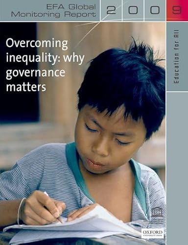 Education for All Global Monitoring Report 2009: Overcoming inequality- why governance matters - Click to Buy