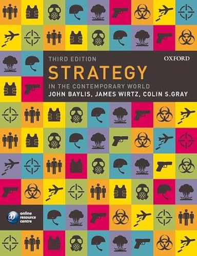 Strategy in the Contemporary World: An Introduction to Strategic Studies - Click to Buy