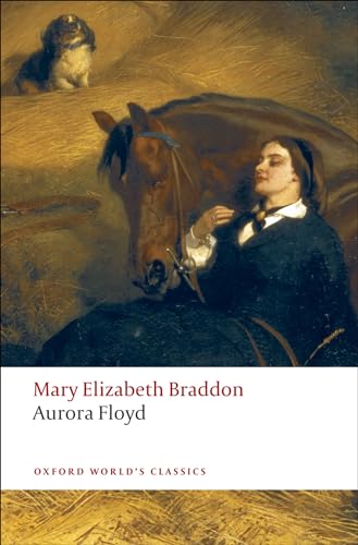 Aurora Floyd (Oxford World's Classics) - Click to Buy