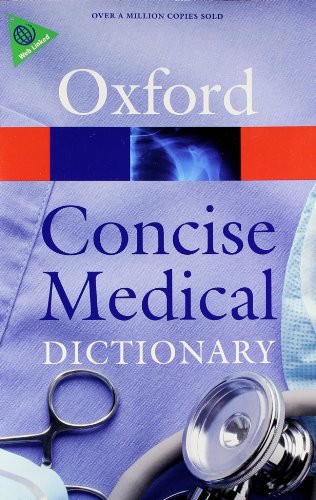 Concise Medical Dictionary - Click to Buy