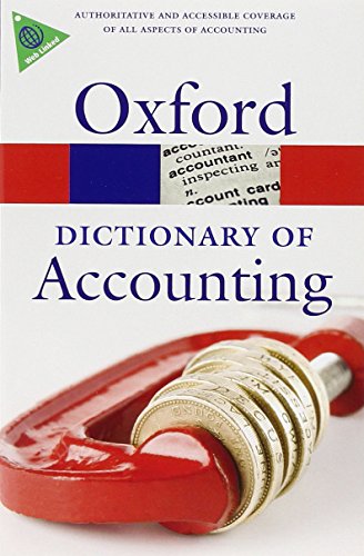 A Dictionary of Accounting (Oxford Quick Reference) - Click to Buy