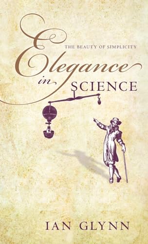 Elegance in Science: The Beauty of Simplicity - Click to Buy