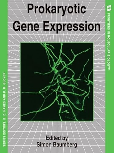 Prokaryotic Gene Expression: 21 (Frontiers in Molecular Biology) - Click to Buy