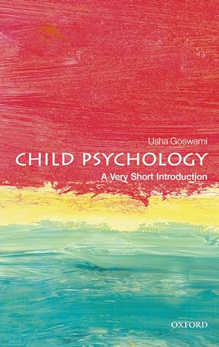 Child Psychology: A Very Short Introduction (Very Short Introductions) - Click to Buy