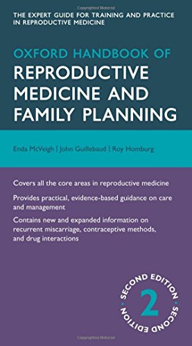 Oxford Handbook of Reproductive Medicine and Family Planning (Oxford Medical Handbooks) - Click to Buy