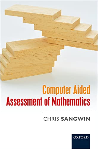 Computer Aided Assessment of Mathematics - Click to Buy
