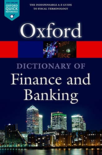 A Dictionary of Finance and Banking - Click to Buy