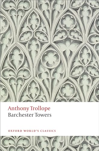 Barchester Towers (Oxford World's Classics)