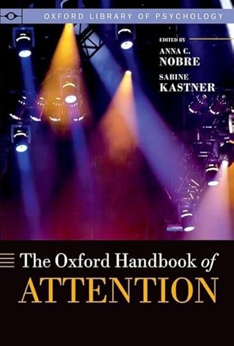 The Oxford Handbook of Attention - Click to Buy