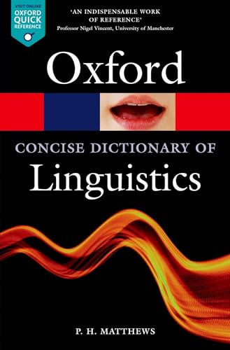 The Concise Oxford Dictionary of Linguistics - Click to Buy