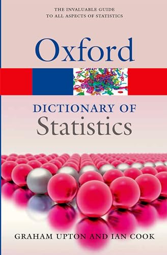 A Dictionary of Statistics 3e (Oxford Paperback Reference) - Click to Buy
