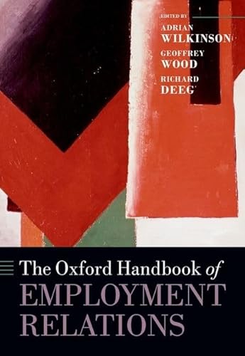 The Oxford Handbook of Employment Relations: Comparative Employment Systems - Click to Buy