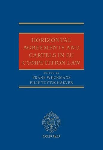 Horizontal Agreements and Cartels in EU Competition Law - Click to Buy
