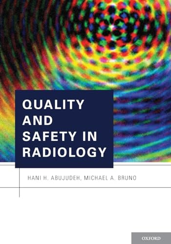Quality and Safety in Radiology
