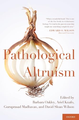 Pathological Altruism - Click to Buy