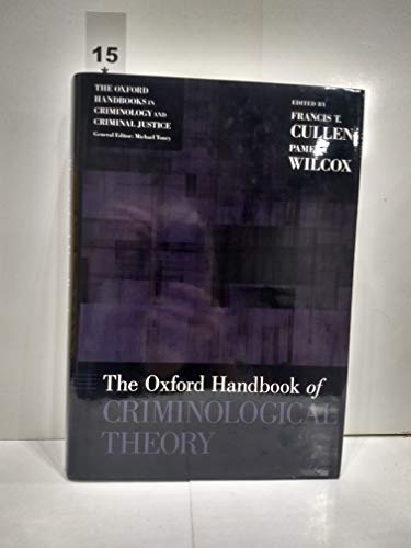 The Oxford Handbook of Criminological Theory - Click to Buy