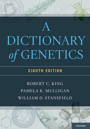 A Dictionary of Genetics - Click to Buy