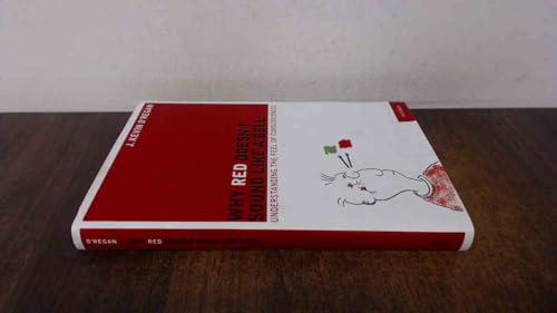 Why Red Doesn't Sound Like a Bell: Understanding the feel of consciousness - Click to Buy