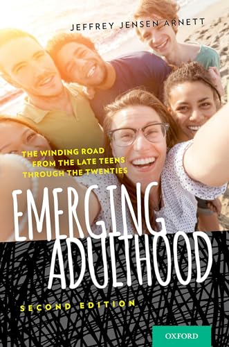 Emerging Adulthood: The Winding Road from the Late Teens Through the Twenties - Click to Buy