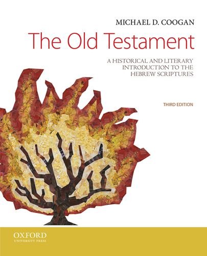 The Old Testament: A Historical and Literary Introduction to the Hebrew Scriptures - Click to Buy