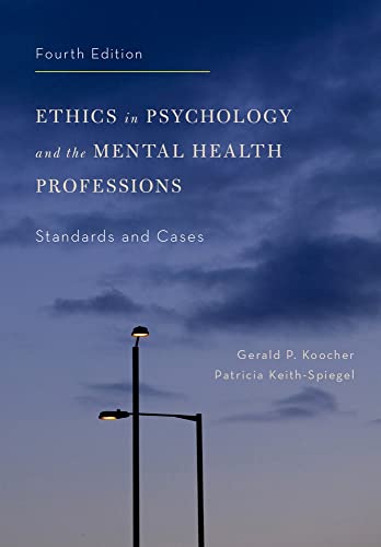 Ethics in Psychology and the Mental Health Professions: Standards and Cases - Click to Buy