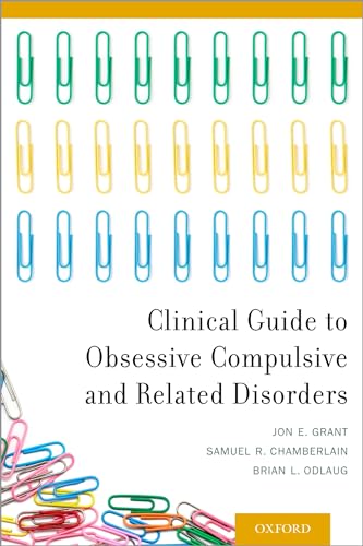 Clinical Guide to Obsessive Compulsive and Related Disorders - Click to Buy