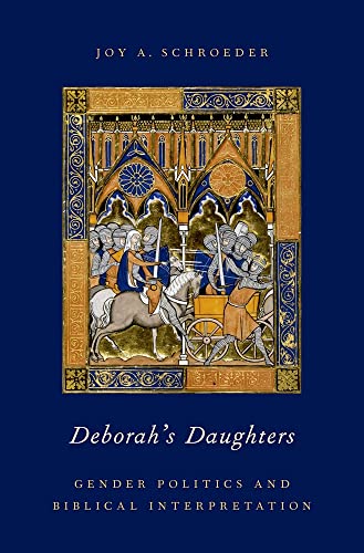 Deborah's Daughters: Gender Politics and Biblical Interpretation - Click to Buy