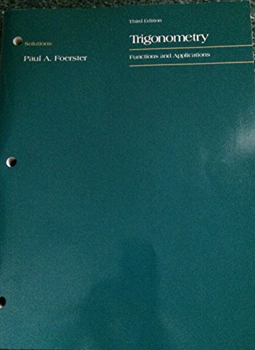 Solutions for Trigonometry: Functions and applications : third edition - Click to Buy