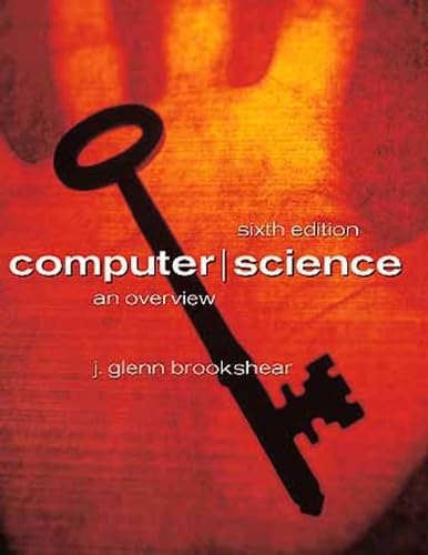 Computer Science: An Overview (6th Edition) - Click to Buy