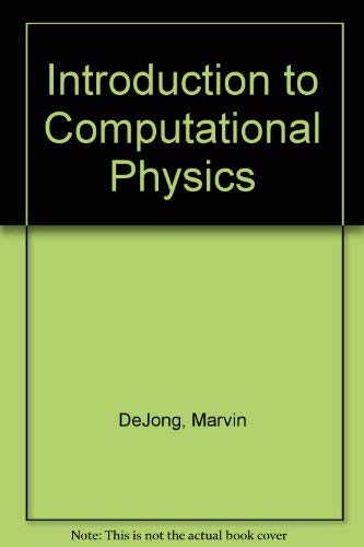 Introduction to Computational Physics - Click to Buy