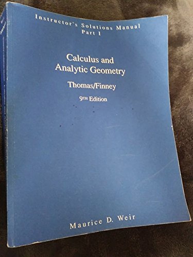 Instructors Solution Manual, Part 1: Calculus and Analytic Geometry, 9th Edition - Click to Buy