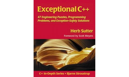 Exceptional C++: 47 Engineering Puzzles, Programming Problems, and Solutions - Click to Buy