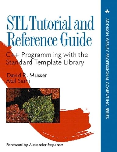 Stl Tutorial & Reference Guide: C++ Programming With the Standard Template Library - Click to Buy