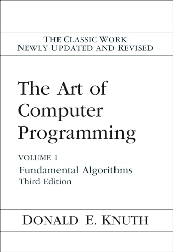 Art of Computer Programming, The: Fundamental Algorithms, Volume 1: Fundamental Algorithms, Volume 1 (ART OF COMPUTER PROGRAMMING VOLUME 1, Band 1) - Click to Buy