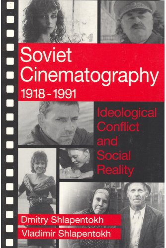 Soviet Cinematography, 1918-1991 - Click to Buy