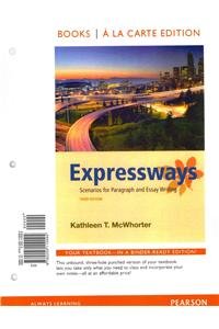 Expressways: Scenarios for Paragraph and Essay Writing - Click to Buy