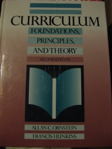 Curriculum--Foundations, Principles, and Issues - Click to Buy