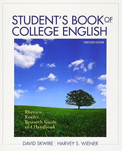 Student's Book of College English: Rhetoric, Reader, Research Guide and Handbook (13th Edition) - Click to Buy